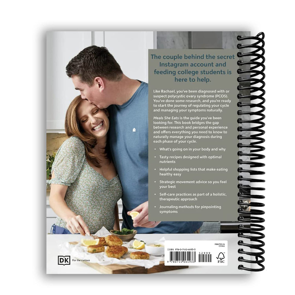 Meals She Eats: Empowering Advice, Relatable Stories, and Over 25 Recipes to Take Control of Your PCOS Spiral Bound