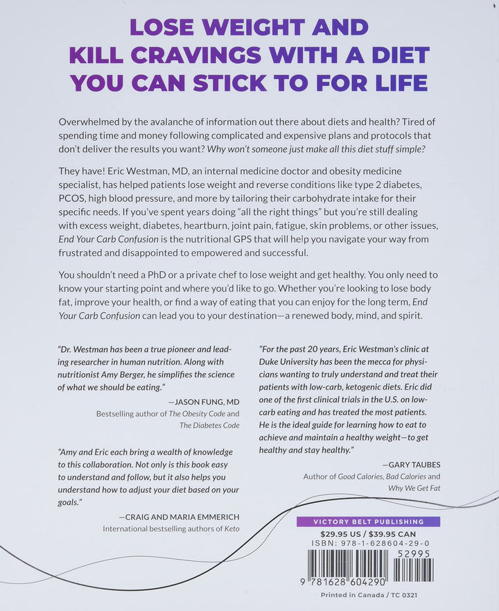 End Your Carb Confusion: A Simple Guide to Customize Your Carb Intake for Optimal Health Spiral Bound