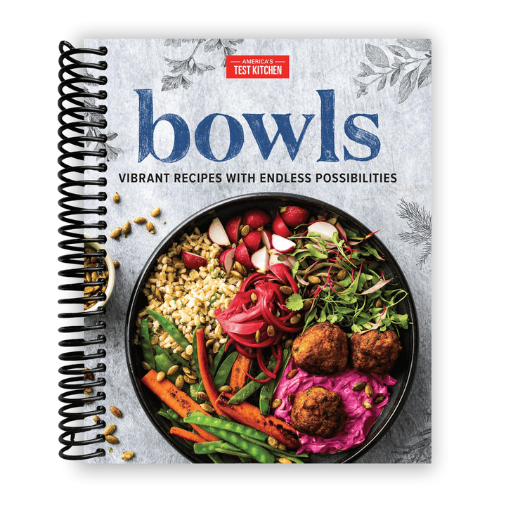 Bowls: Vibrant Recipes with Endless Possibilities Spiral Bound