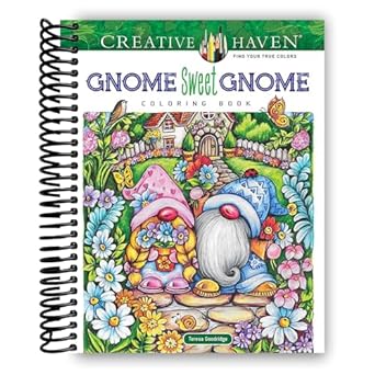 Creative Haven Gnome Sweet Gnome Coloring Book Spiral Bound
