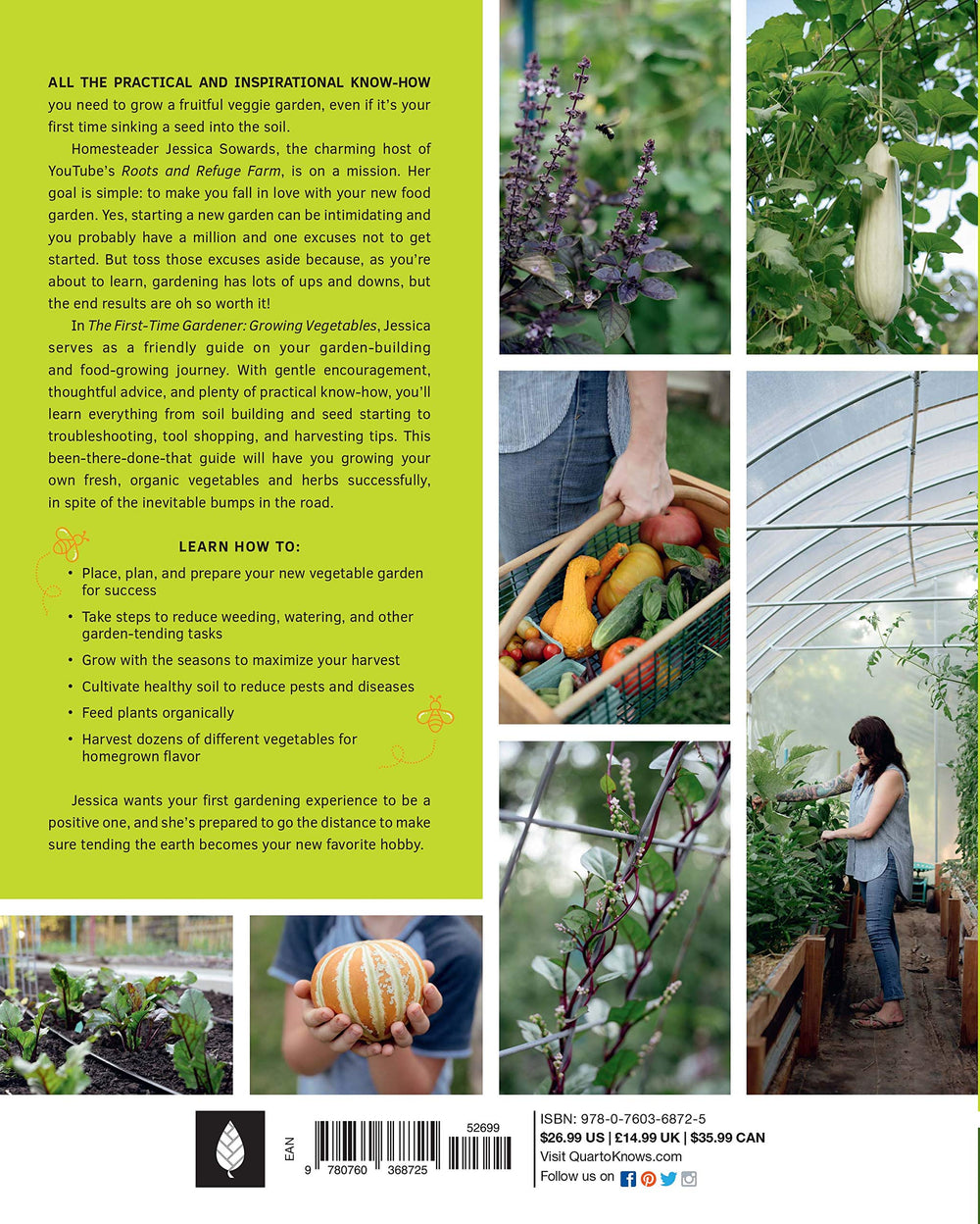The First-time Gardener: All the know-how and encouragement you need to grow your brand new food garden Spiral Bound