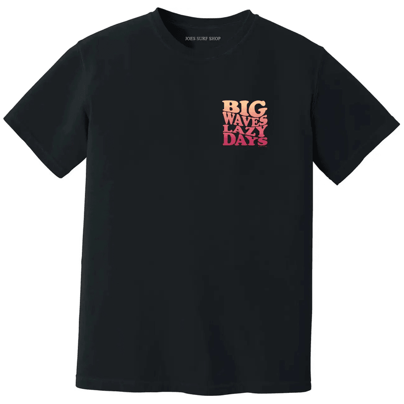 Joe's Surf Shop Big Waves Lazy Days Oversized Tee