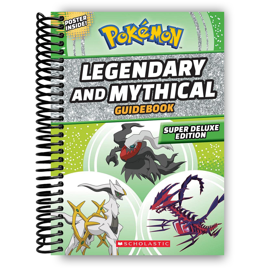 Legendary and Mythical Guidebook: Super Deluxe Edition Pok√©mon Spiral Bound