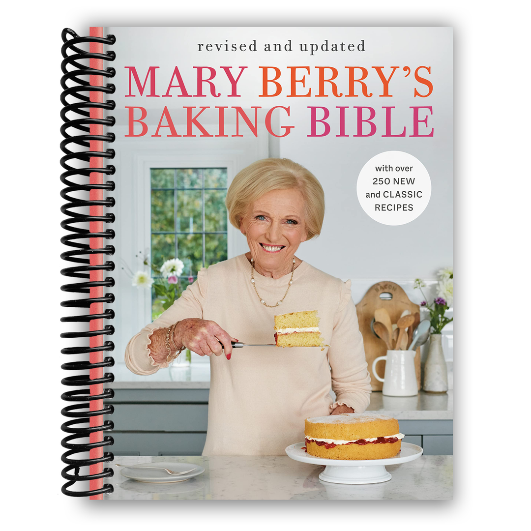 Mary Berry's Baking Bible Revised and Updated : With Over 250 New and Classic Recipes Spiral Bound