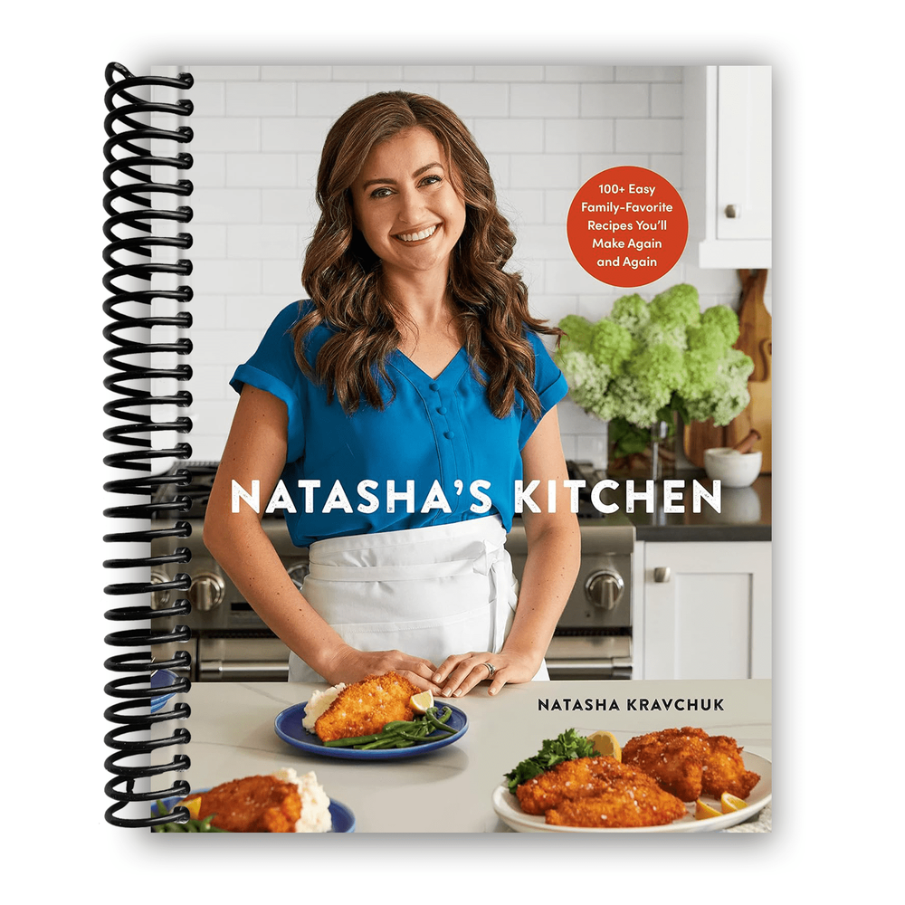 Natasha's Kitchen Spiral Bound