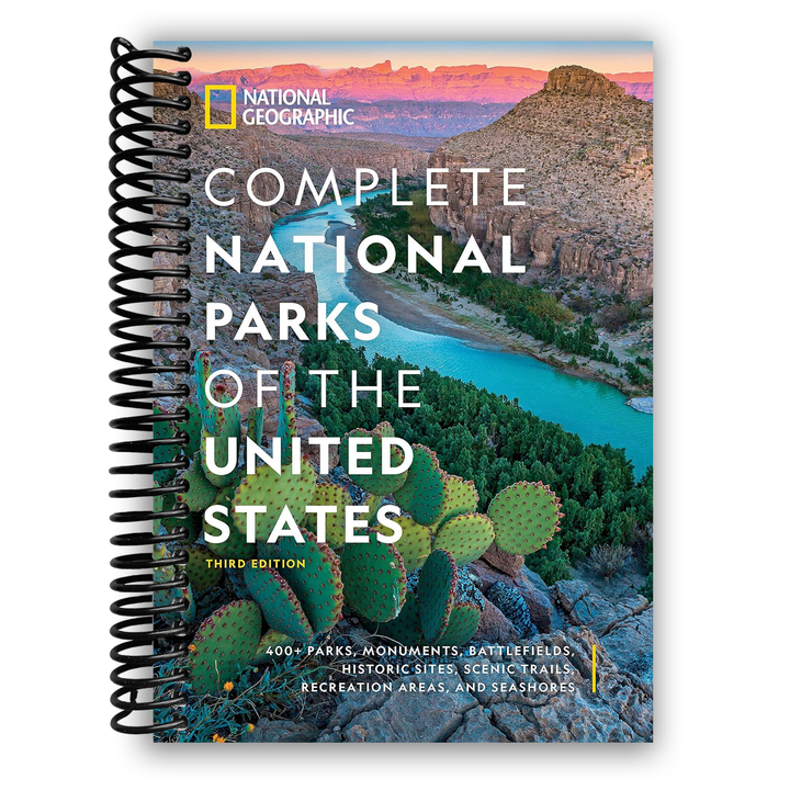 National Geographic Complete National Parks of the United States Spiral Bound