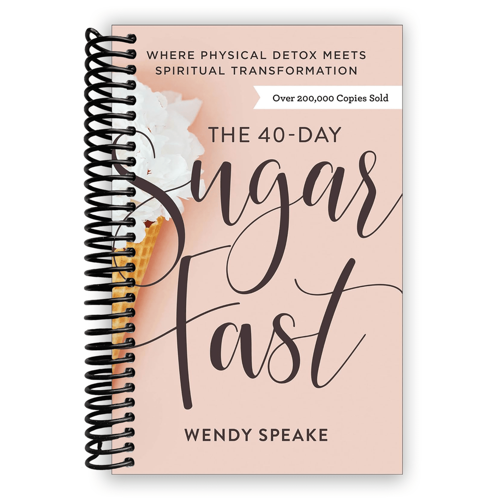 The 40-Day Sugar Fast Spiral Bound