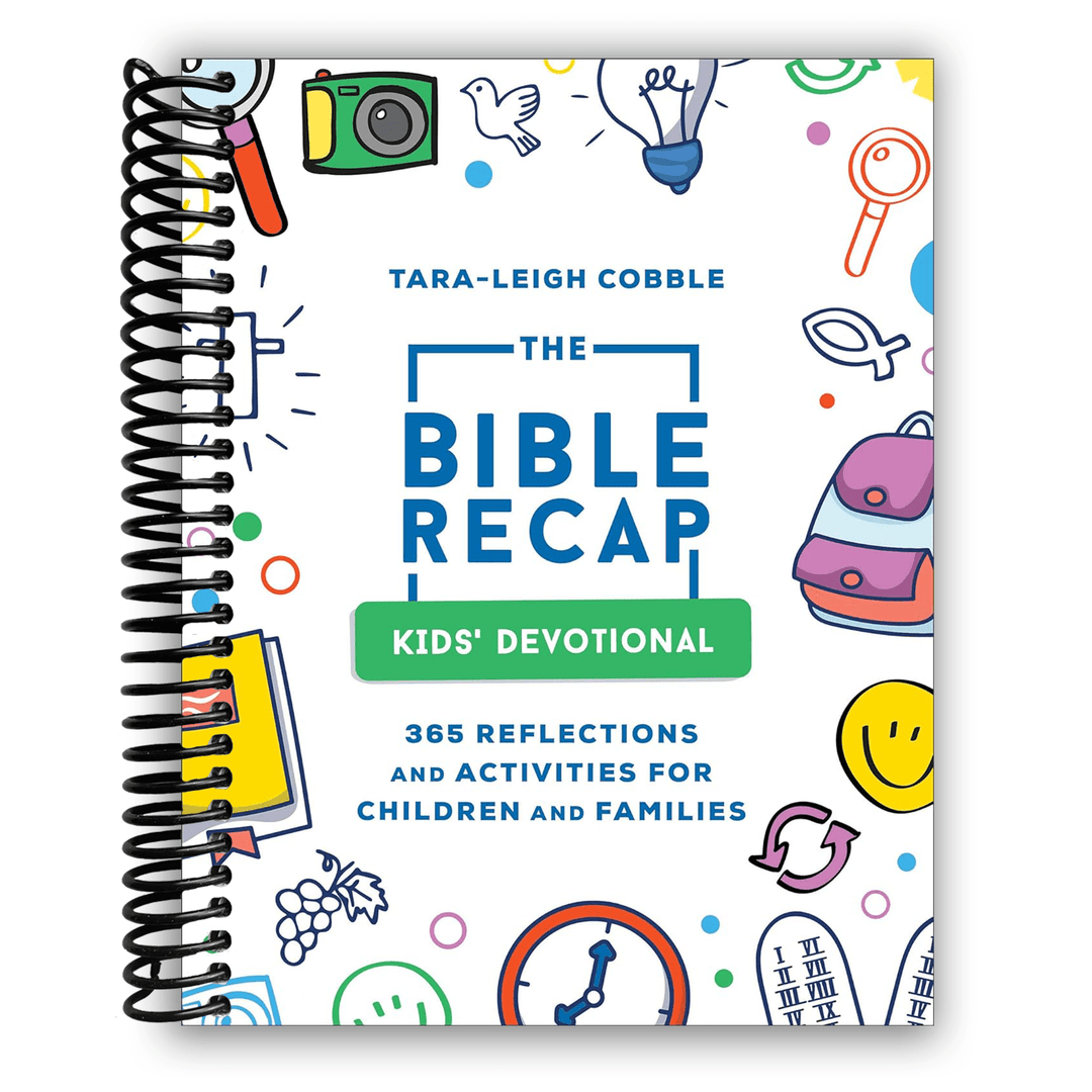 The Bible Recap Kids' Devotional: 365 Reflections and Activities for Children and Families Spiral Bound