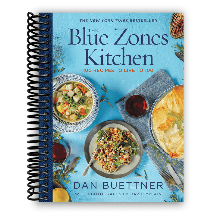 The Blue Zones Kitchen: 100 Recipes to Live to 100 Spiral Bound