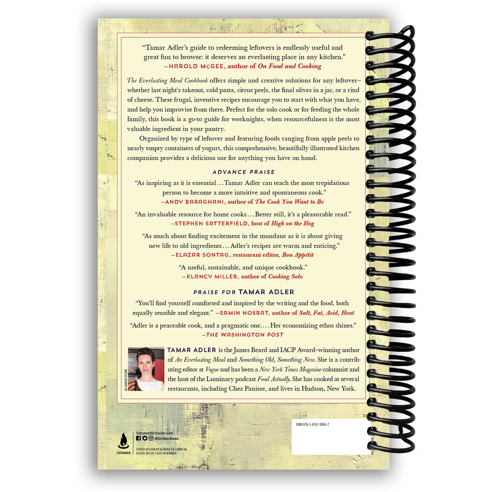 The Everlasting Meal Cookbook: Leftovers A-Z Spiral Bound