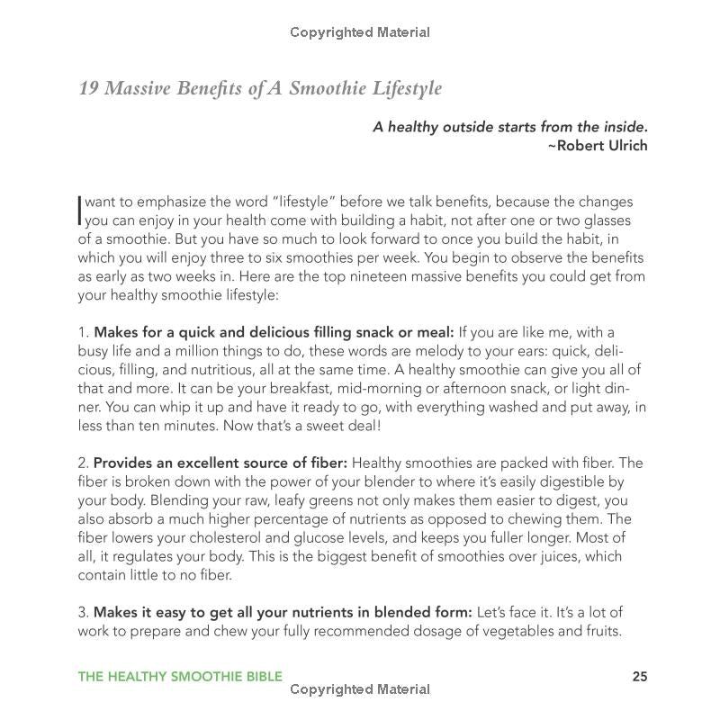 The Healthy Smoothie Bible: Lose Weight, Detoxify, Fight Disease, and Live Long Spiral Bound