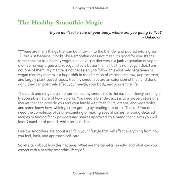 The Healthy Smoothie Bible: Lose Weight, Detoxify, Fight Disease, and Live Long Spiral Bound