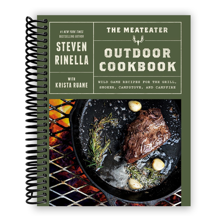 The MeatEater Outdoor Cookbook: Wild Game Recipes for the Grill, Smoker, Campstove, and Campfire Spiral Bound