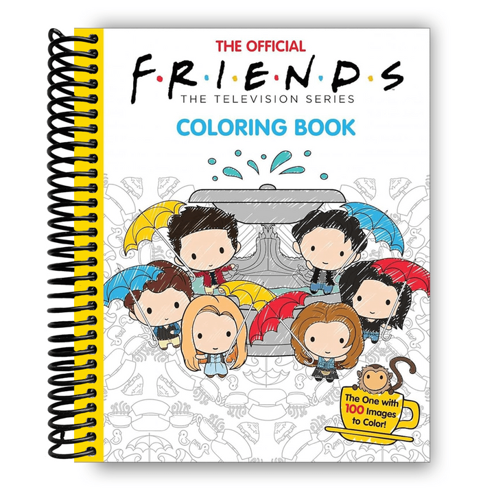 The Official Friends Coloring Book: The One with 100 Images to Color! Spiral Bound