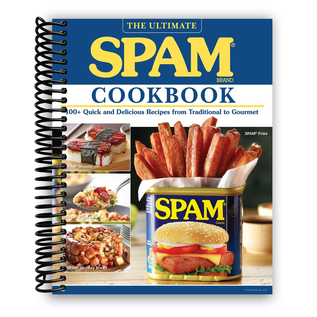 The Ultimate SPAM Cookbook: 100+ Quick and Delicious Recipes from Traditional to Gourmet Spiral Bound