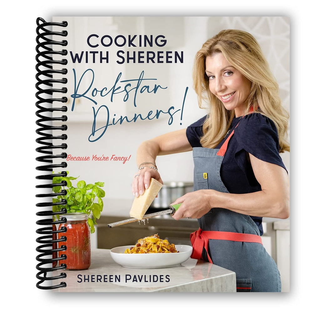 Cooking with Shereen-Rockstar Dinners! Spiral Bound