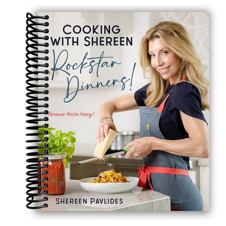 Cooking with Shereen-Rockstar Dinners! Spiral Bound