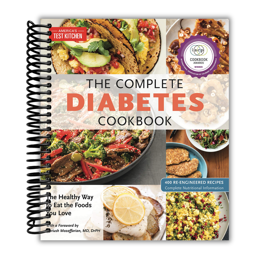 The Complete Diabetes Cookbook: The Healthy Way to Eat the Foods You Love Spiral Bound