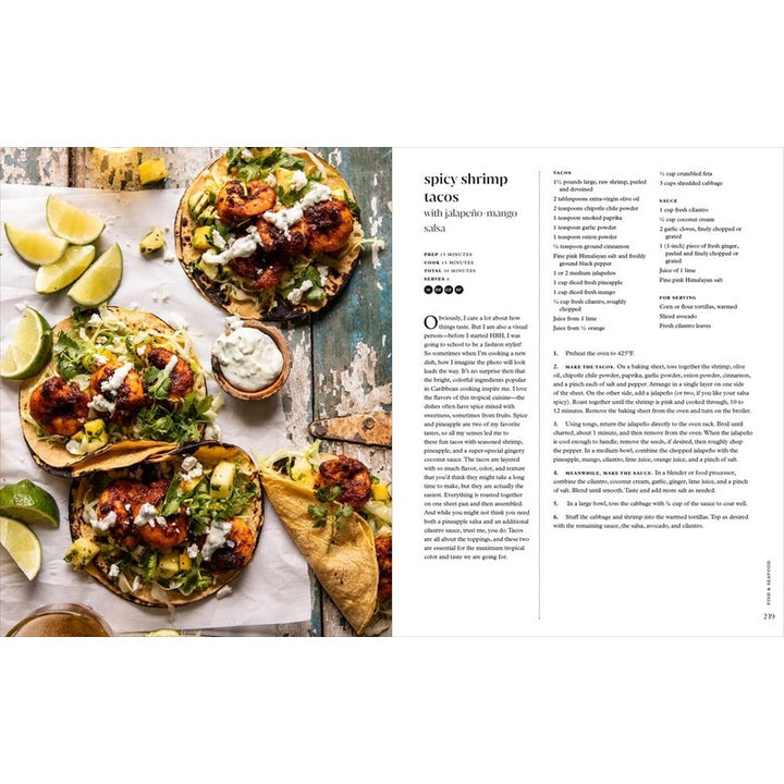 Half Baked Harvest Every Day: Recipes for Balanced, Flexible, Feel-Good Meals: A Cookbook Spiral Bound