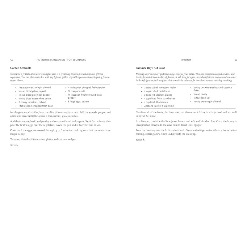 The Mediterranean Diet for Beginners: The Complete Guide - 40 Delicious Recipes, 7-Day Diet Meal Plan, and 10 Tips for Success Spiral Bound