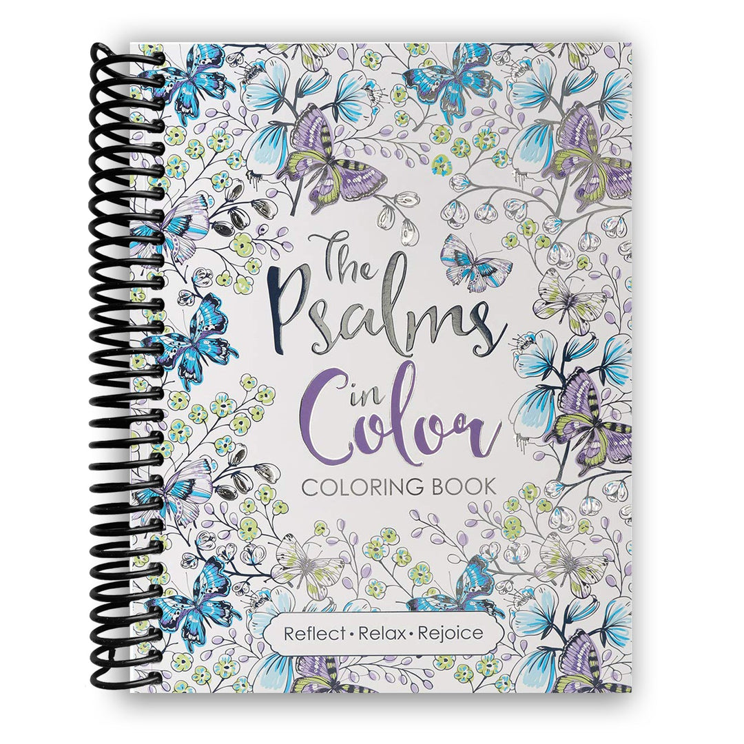 The Psalms in Color Inspirational Coloring Book with Scripture for Women and Teens Spiral Bound