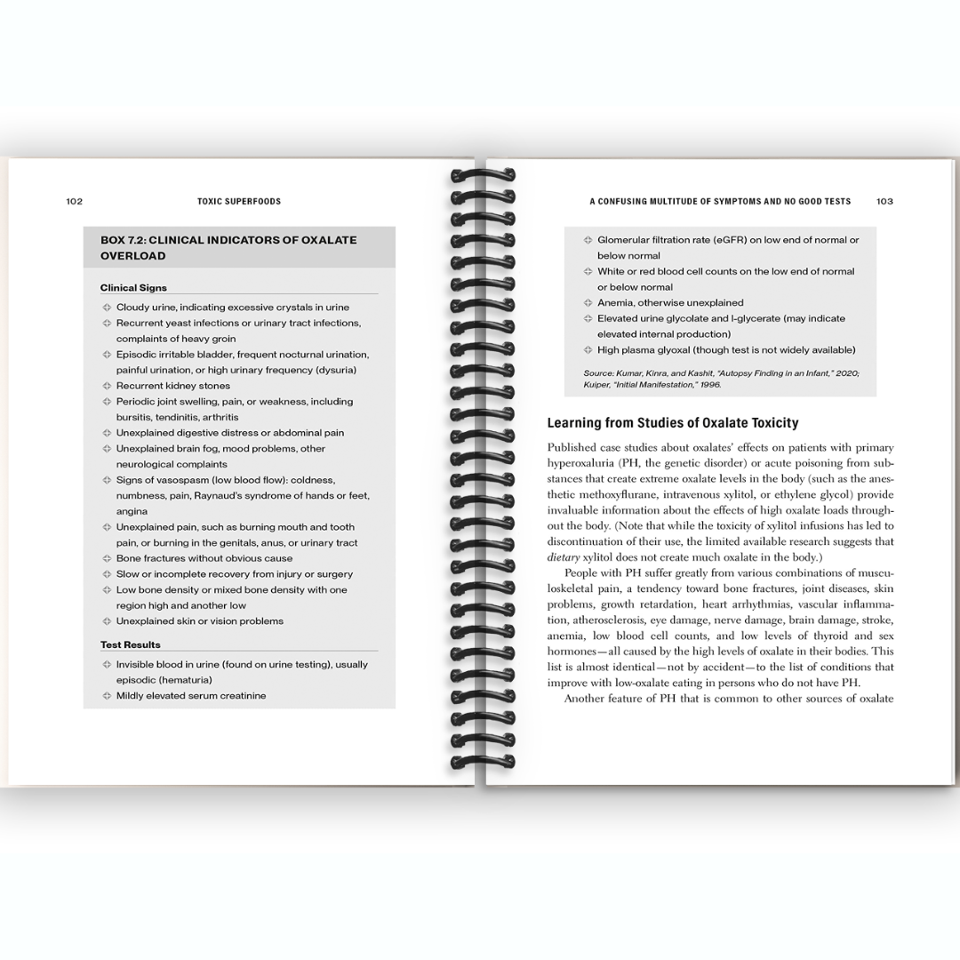 Toxic Superfoods: How Oxalate Overload Is Making You Sick-and How to Get Better Spiral Bound