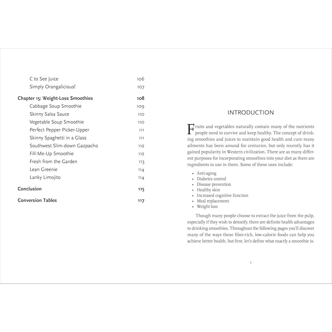 The Smoothie Recipe Book: 150 Smoothie Recipes Including Smoothies for Weight Loss and Smoothies for Good Health Spiral Bound