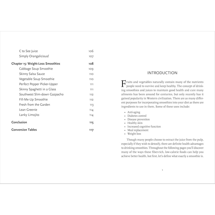 The Smoothie Recipe Book: 150 Smoothie Recipes Including Smoothies for Weight Loss and Smoothies for Good Health Spiral Bound