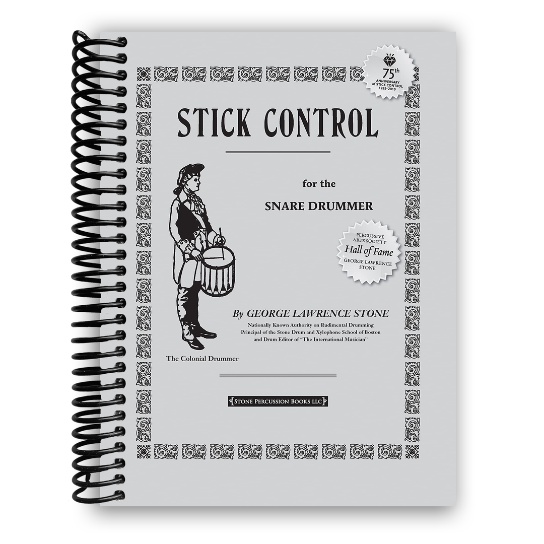 Stick Control: For the Snare Drummer Spiral Bound