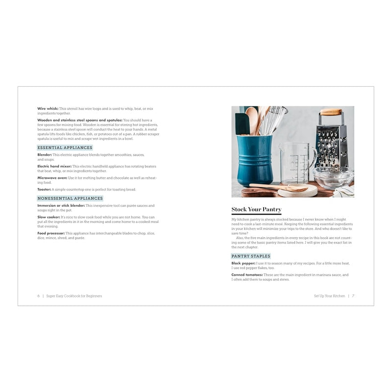 Super Easy Cookbook for Beginners: 5-Ingredient Recipes and Essential Techniques to Get You Started in the Kitchen Spiral Bound